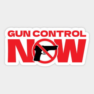 Gun Control Now Activism Sticker